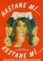 Hastanemi Kestanemi afişi