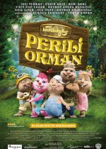 Köstebekgiller Perili Orman afişi