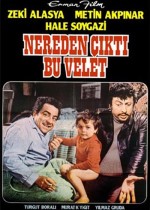 Nereden Çıktı Bu Velet afişi