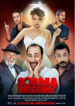 Sorma Neden afişi
