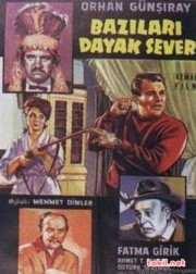 Bazıları Dayak Sever