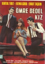 Ömre Bedel Kız poster